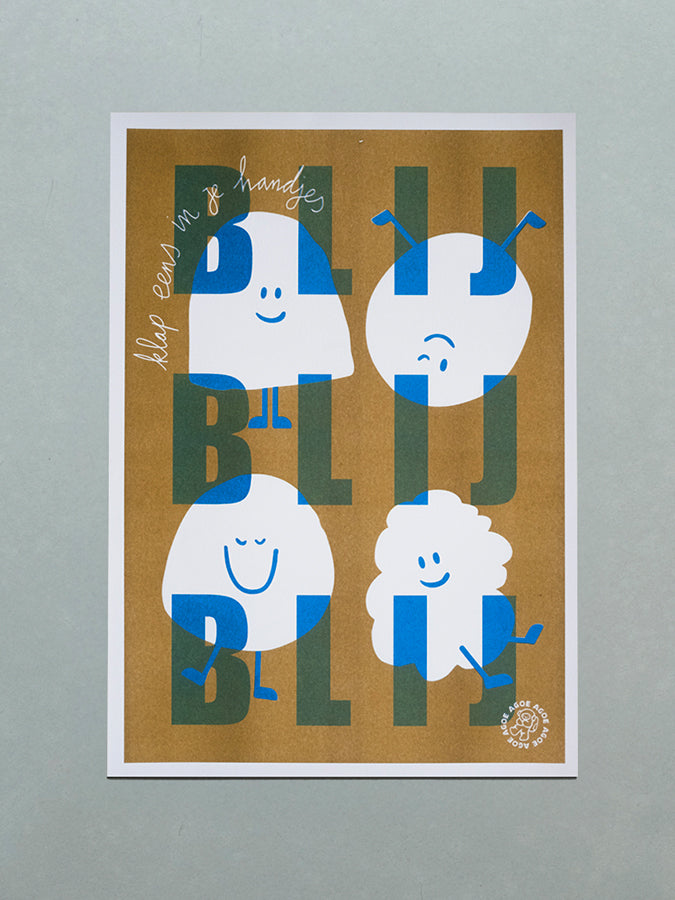 A3 Riso Print - BLIJ BLIJ BLIJ